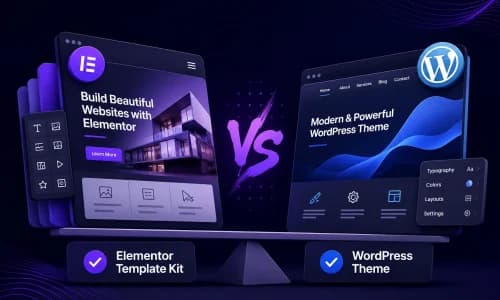 WordPress theme vs Elementor template kit comparison showing website structure and page design